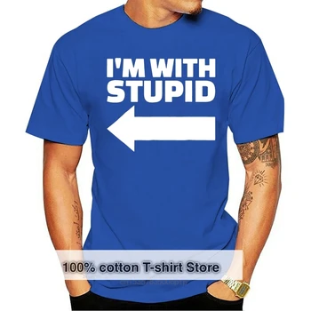 Черна Тениска I ' M With Stupid, мъжки t-shirt S-3Xl от 100% памук, САЩ, памучен Тениска с къс ръкав 1
